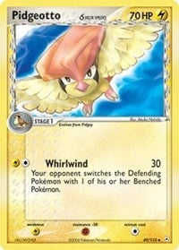 Pidgeotto (Delta Species) (49/110) (HP)
