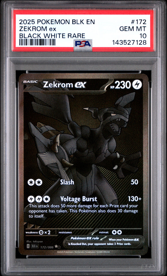 ZEKROM ex BLACK WHITE RARE 2025 POKEMON BLK EN-BLACK BOLT PSA GEM MT 10
